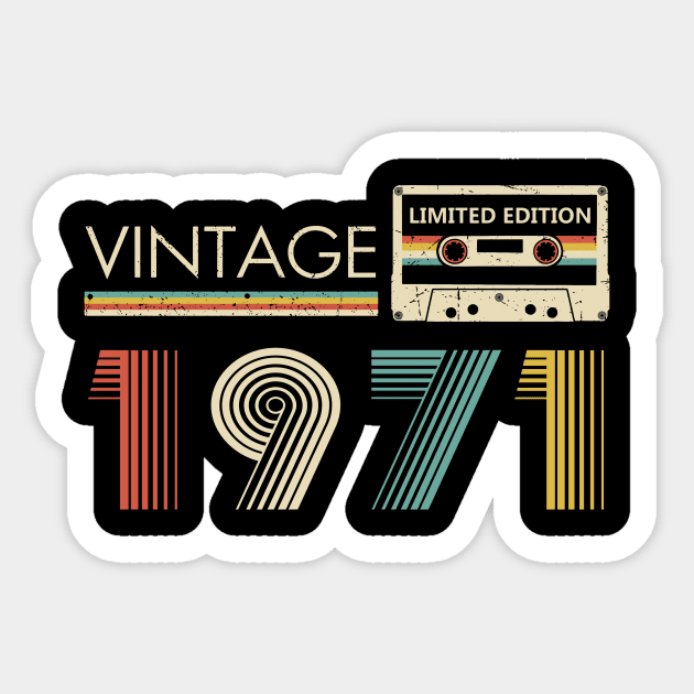 52nd Birthday Vintage 1971 Limited Edition Cassette Tape Sticker by Ripke Jesus